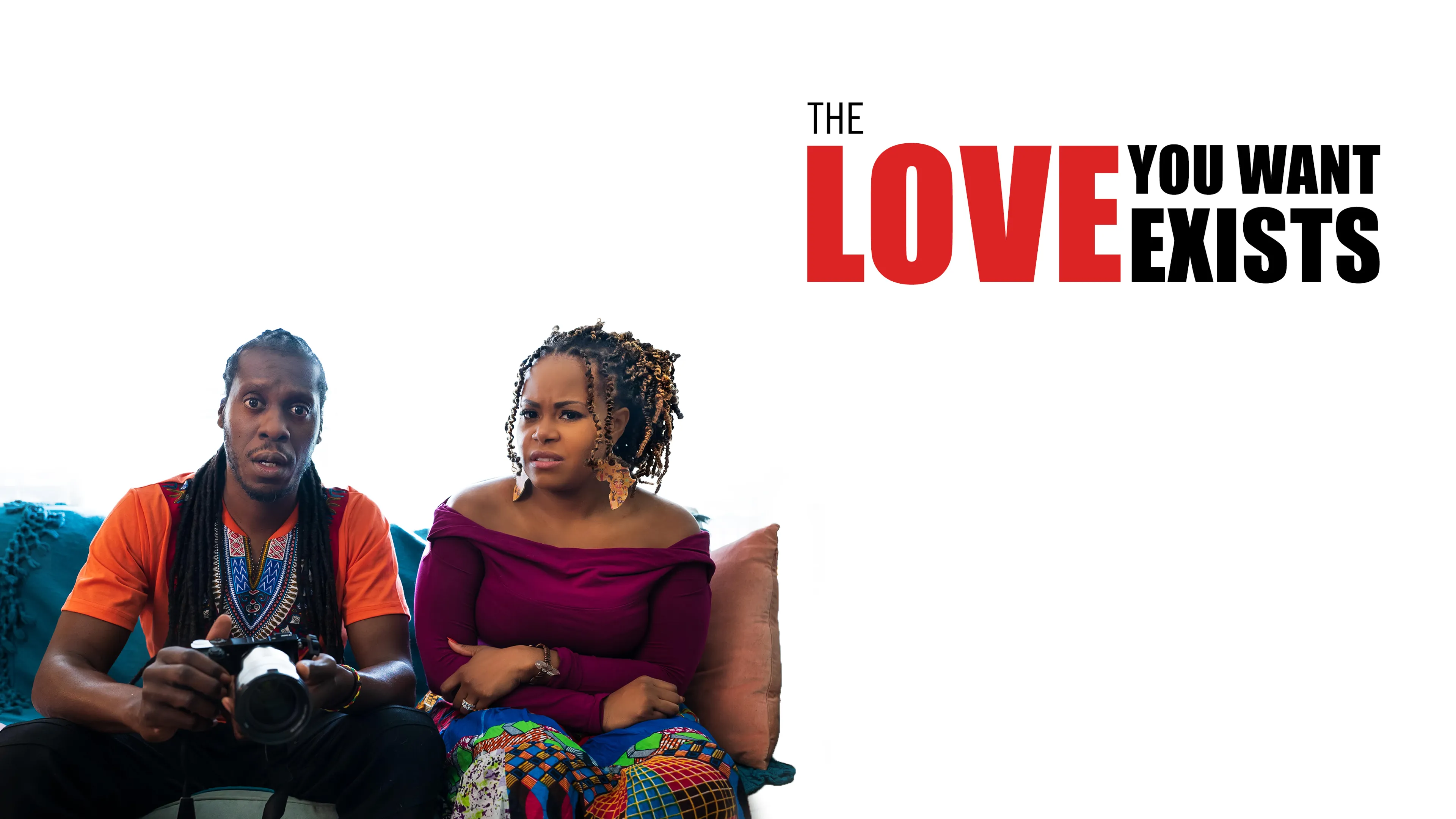 The Love You Want Exists poster